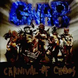Gwar : Carnival of Chaos